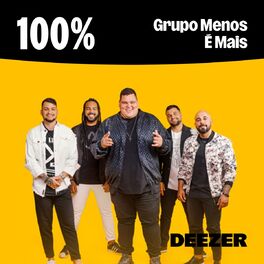 Cover of playlist 100% Grupo Menos É Mais