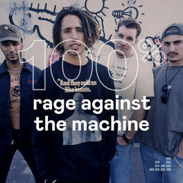 Cover of playlist 100% Rage Against the Machine