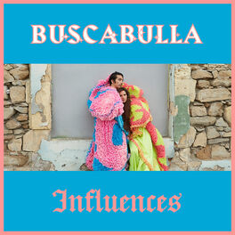 Cover of playlist Buscabulla influences