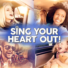 Cover of playlist Sing Your Heart Out!