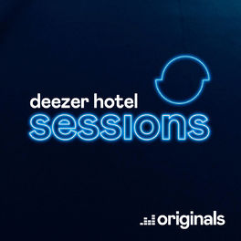Cover of playlist Deezer Hotel Sessions