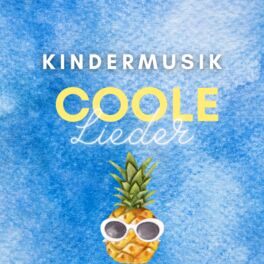 Cover of playlist Kinderlieder: Coole Lieder für Kinder