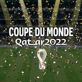 Cover of playlist Coupe du monde 2022, World Cup 2022 🏆⚽