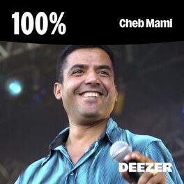 Cover of playlist 100% Cheb Mami