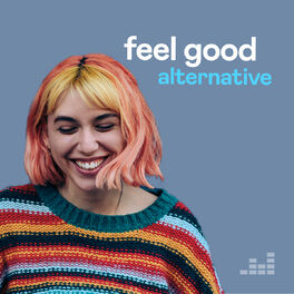 Cover of playlist Feel Good Alternative