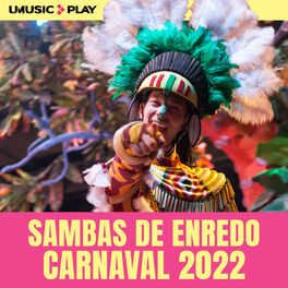 Cover of playlist Sambas Enredo Carnaval 2022 | Sambas de Enredo 202