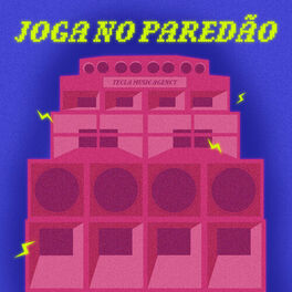 Cover of playlist Joga no Paredão | A Hora do Brega