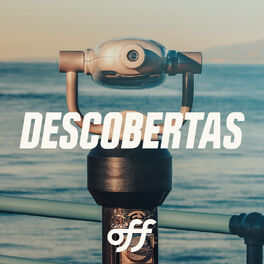 Cover of playlist Descobertas e Novidades Canal OFF