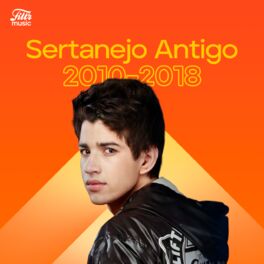 Cover of playlist Sertanejo Antigo (2010 - 2018) 🤠