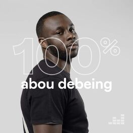 Cover of playlist 100% Abou Debeing