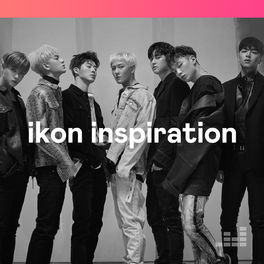 Cover of playlist iKON Inspiration