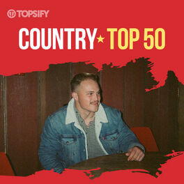 Cover of playlist Country Music ☆ Top 50