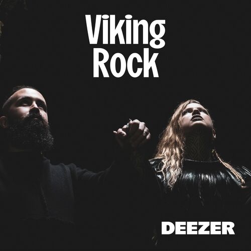 Viking Rock playlist | Listen on Deezer