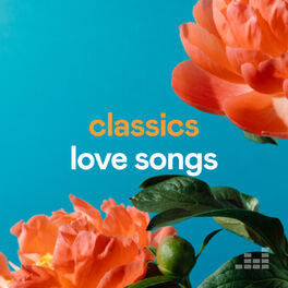 Cover of playlist Classics Love Songs