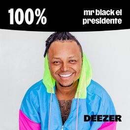 Cover of playlist 100% mr black el presidente