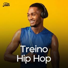 Cover of playlist Hip Hop Para Treinar  💪🏿 Treino Hip Hop!