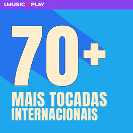 Cover of playlist Top 70 Mais Tocadas Internacionais 2021