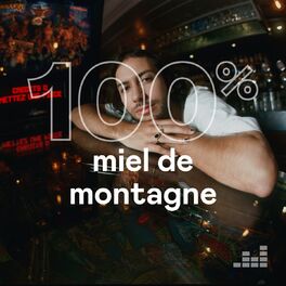 Cover of playlist 100% Miel de montagne