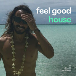 Cover of playlist Feel Good House