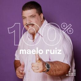 Cover of playlist 100% Maelo Ruiz