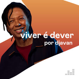 Cover of playlist Viver é Dever por Djavan