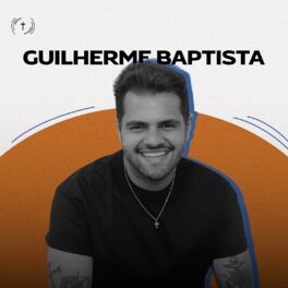 Cover of playlist Guilherme Baptista Oficial