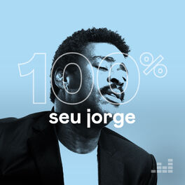 Cover of playlist 100% Seu Jorge