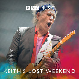 Cover of playlist Keith Richards’ Lost Weekend Playlist (BBC Four)
