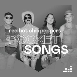 Cover of playlist Pocket Songs by Red Hot Chili Peppers