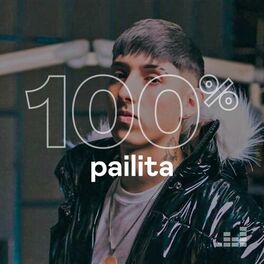 Cover of playlist 100% Pailita