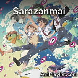 Cover of playlist Sarazanmai | openings, endings & OST