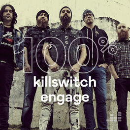 Cover of playlist 100% Killswitch Engage