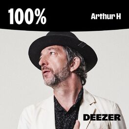 Cover of playlist 100% Arthur H