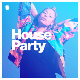 Cover of playlist House Party
