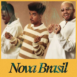 Cover of playlist Nova Brasil | Nova MPB l Novos Hits