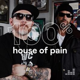 Cover of playlist 100% House of Pain