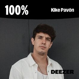 Cover of playlist 100% Kike Pavón