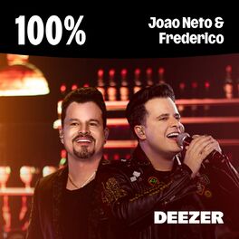 Cover of playlist 100% João Neto & Frederico