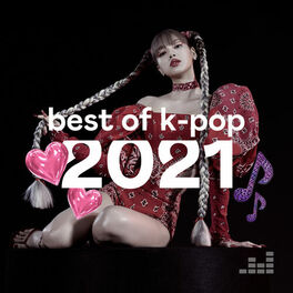 Cover of playlist Best of K-Pop 2021