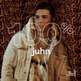 Cover of playlist 100% Juhn