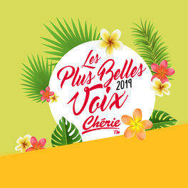 Cover of playlist Les plus belles voix Chérie FM