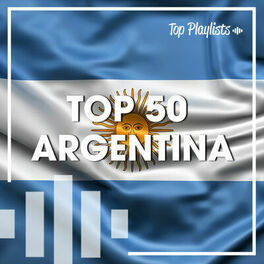 Cover of playlist TOP 50 ARGENTINA 2024 🇦🇷