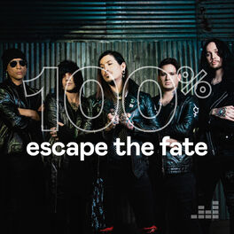 Cover of playlist 100% Escape The Fate