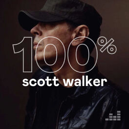 Cover of playlist 100% Scott Walker