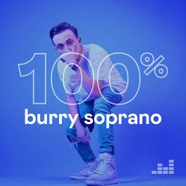 Cover of playlist 100% BURRY SOPRANO