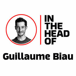 Cover of playlist In the head of... Guillaume Biau