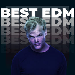 Cover of playlist Best EDM Songs of All Time ( Meilleur EDM )