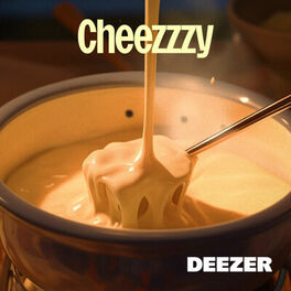 Cover of playlist Cheezzzy