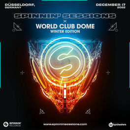 Cover of playlist Spinnin' Sessions - World Club Dome Winter
