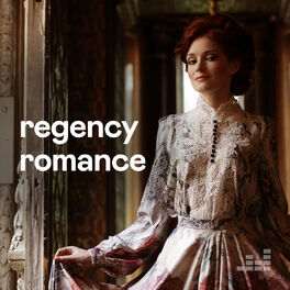 Cover of playlist Regency Romance